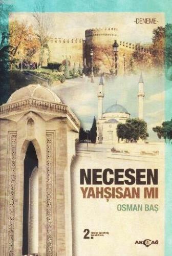 Necesen Yahşısan mı