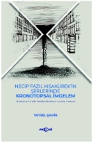 Necip Fazıl Kısakürek'in Şiirlerinden Kronotopsal İmgelen