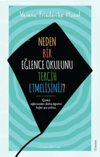 Neden Bir Eğlence Okulunu Tercih Etmelisiniz?