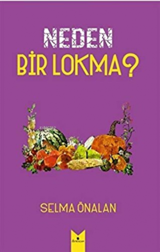 Neden Bir Lokma?