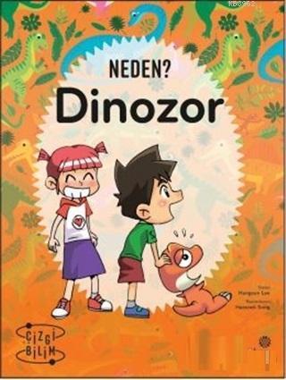 Neden? Dinozor