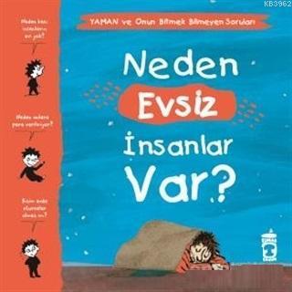 Neden Evsiz İnsanlar Var? - Yaman ve Onun Bitmek Bilmeyen Soruları