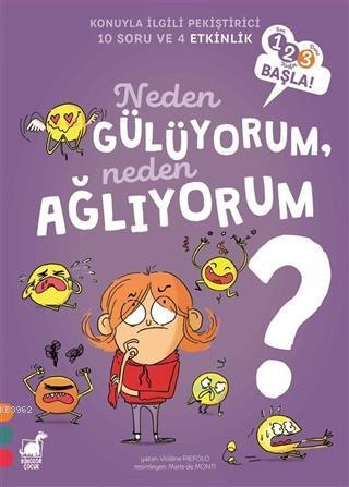 Neden Guluyorum, Neden Ağlıyorum? - 123 Başla Serisi