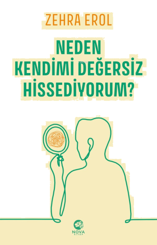 Neden Kendimi Değersiz Hissediyorum?