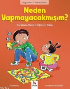 Neden Yapmayacakmışım?