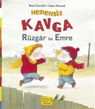 Nedensiz Kavga - Rüzgar ile Emre