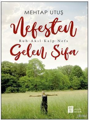 Nefesten Gelen Şifa