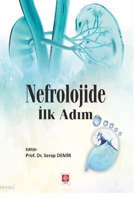 Nefrolojide İlk Adım