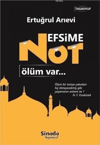 Nefsime Not - Ölüm Var