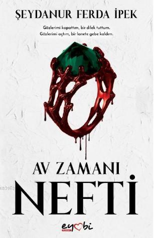 Nefti - Av Zamanı Serisi - 1