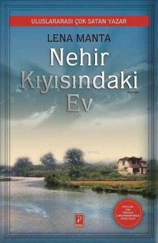 Nehir Kıyısındaki Ev