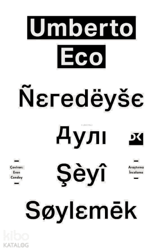 Neredeyse Aynı Şeyi Söylemek