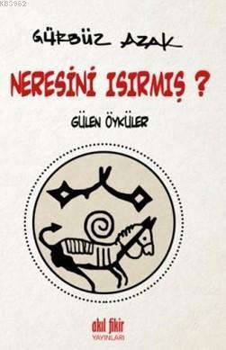 Neresini Isırmış ?