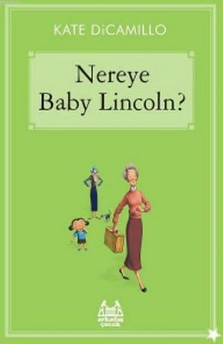 Nereye Baby Lincoln?