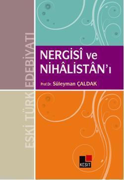 Nergisi ve Nihâlistanı