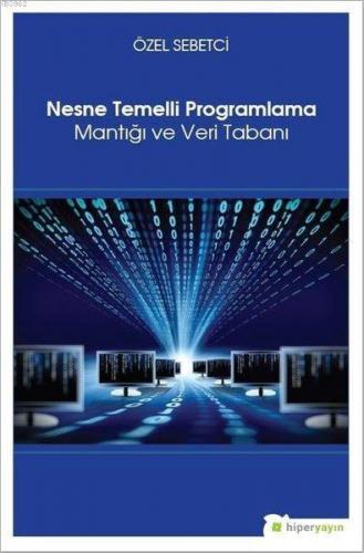 Nesne Temelli Programlama Mantığı ve Veri Tabanı