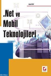 .Net ve Mobil Teknolojileri