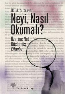 Neyi, Nasıl Okumalı