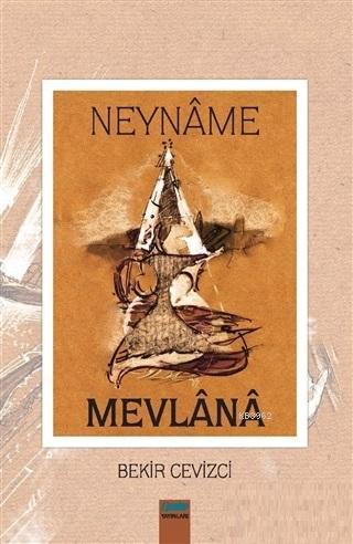 Neyname - Mevlana