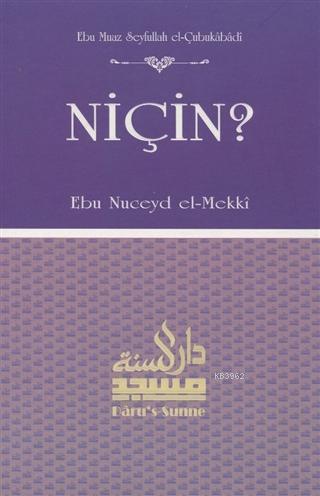 Niçin?