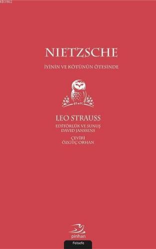 Nietzsche - İyinin ve Kötünün Ötesinde