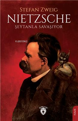 Nietzsche Şeytanla Savaşıyor