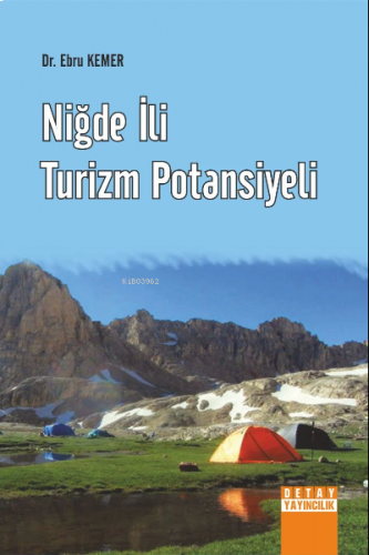 Niğde İli Turizm Potansiyeli