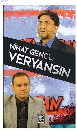 Nihat Genç'le Veryansın