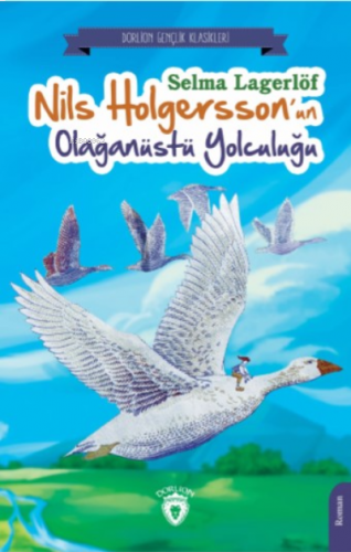 Nils Holgersson’un Olağanüstü Yolculuğu