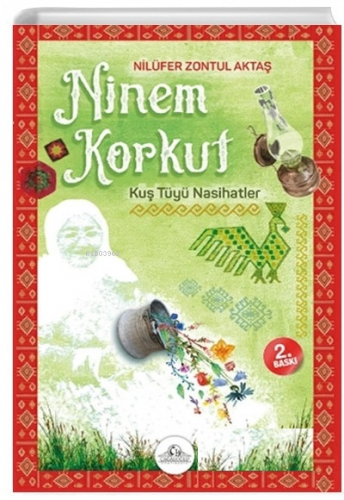 Ninem Korkut - Kuş Tüyü Nasihatler