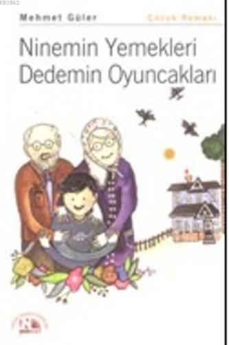 Ninemin Yemekleri Dedemin Oyuncakları