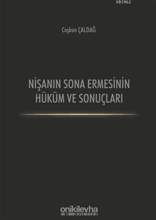 Nişanın Sona Ermesinin Hüküm ve Sonuçları