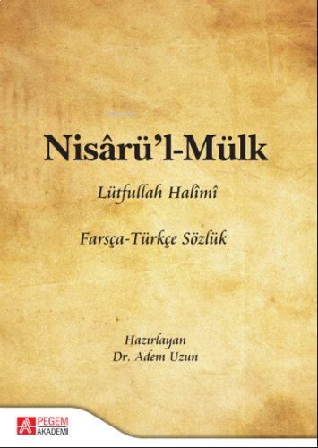 Nisârü'l-Mülk Farsça - Türkçe Sözlük