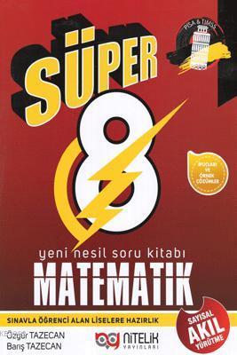 Nitelik Yayınları Süper 8. Sınıf Matematik Yeni Nesil Soru Kitabı