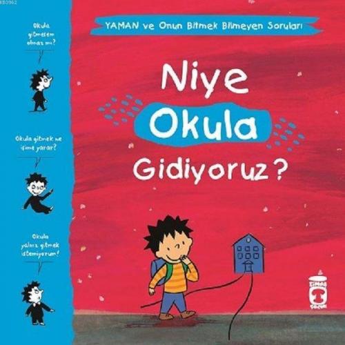 Niye Okula Gidiyoruz? - Yaman ve Onun Bitmek Bilmeyen Soruları