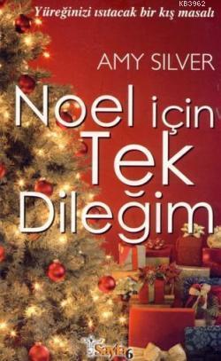 Noel İçin Tek Dileğim