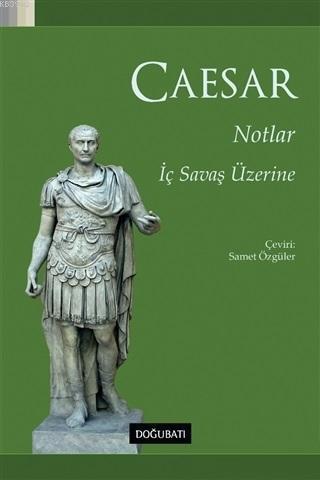 Notlar - İç Savaş Üzerine