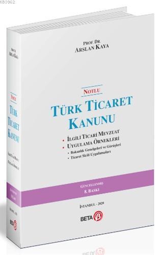 Notlu Türk Ticaret Kanunu Ciltli