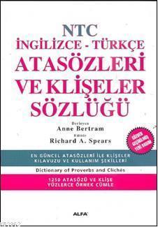 NTC İngilizce-Türkçe Atasözleri ve Klişeler Sözlüğü