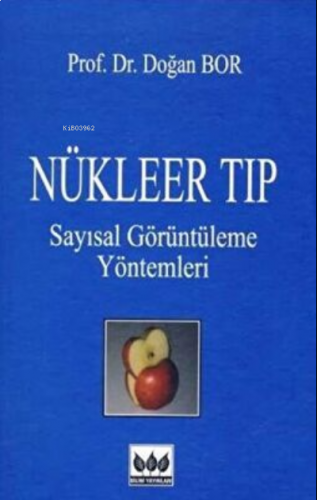 Nükleer Tıp, Sayısal Görüntüleme Yöntemleri