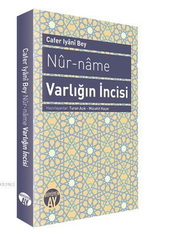 Nur-name Varlığın İncisi