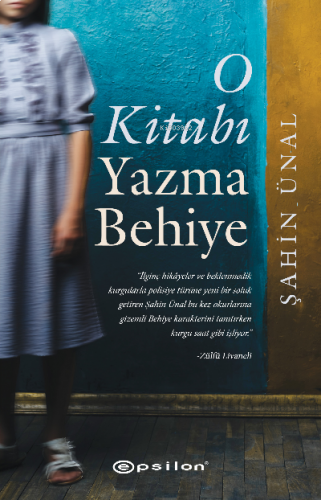 O Kitabı Yazma Behiye