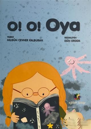 O! O! Oya