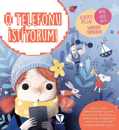 O Telefonu İstiyorum!