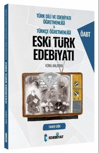 ÖABT Türkçe - Türk Dili Edebiyatı Öğretmenliği Eski Türk Edebiyatı Kon