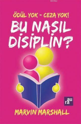 Ödül Yok - Ceza Yok: Bu Nasıl Disiplin?