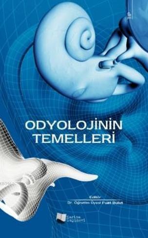 Odyolojinin Temelleri