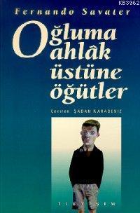 Oğluma Ahlak Üstüne Öğütler