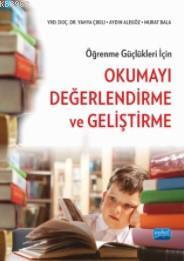 Öğrenme Güçlükleri İçin Okumayı Değerlendirme ve Geliştirme