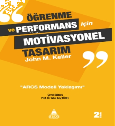 Öğrenme ve Performans İçin Motivasyonel Tasarım